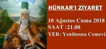 PİR HÜNKAR HACI BEŞTAŞ VELİ'Yİ ZİYARET 2018