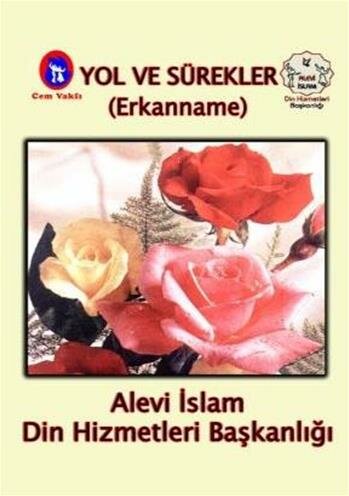 YOL VE SÜREKLER (ERKÂNNAME)